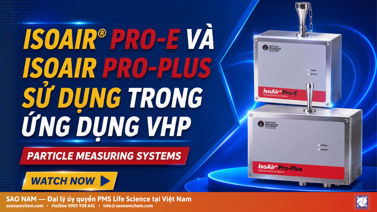 Hướng dẫn Kiểm tra  IsoAir® Pro-E và IsoAir Pro-Plus sử dụng trong ứng dụng VHP